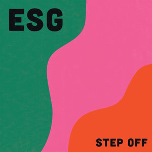 ESG - Step Off (Indie Exclusive Neon Orange Color) Vinyl LP_GOOD TASTE Records