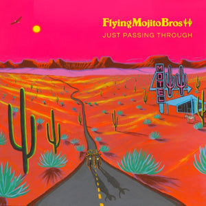 Flying Mojito Bros - Just Passing Through Vinyl LP_GOOD TASTE Records