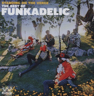 Funkadelic - Standing on the Verge: The Best of Vinyl LP_029667715119_GOOD TASTE Records