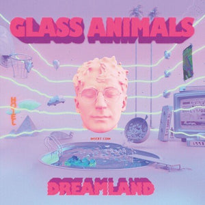 Glass Animals - Dreamland Vinyl LP_602508833625_GOOD TASTE Records