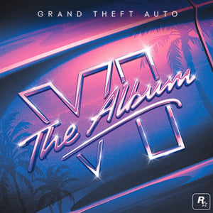 Grand Theft Auto VI: The Album (2LP/Poster) Vinyl LP_GOOD TASTE Records