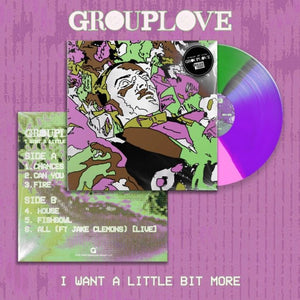 GROUPLOVE - i want a little bit more (RSD Black Friday 2024) Vinyl 10"_810599024550_GOOD TASTE Records