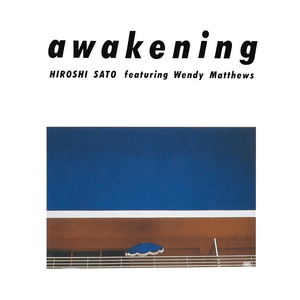 Hiroshi Sato - Awakening (Special Edition) (Blue Color) Vinyl LP_GOOD TASTE Records