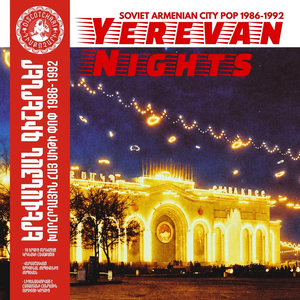 Various - Yerevan Nights: Soviet Armenian City Pop 1986-1992 Vinyl LP