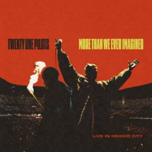 Twenty One Pilots - More Than We Ever Imagined (Live In Mexico City) (Red Color) Vinyl LP
