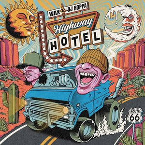 Wax & DJ Hoppa - Highway Hotel (Pink & Green Color) Vinyl LP