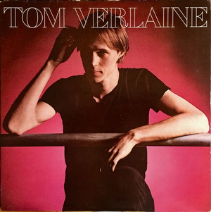 Tom Verlaine - Tom Verlaine (self-titled) (Rocktober 2026) (Clear Color) Vinyl LP