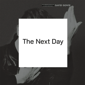 David Bowie - The Next Day (2025 Remaster) Vinyl LP
