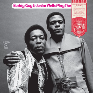 Buddy Guy & Junior Wells - Play the Blues (Rocktober 2026) (Rhino Reserve) Vinyl LP