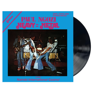Paul Ngozi - Heavy Metal: Live! Nairobi International Casino! Vinyl LP