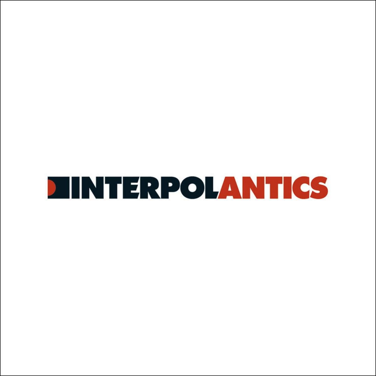 Interpol - Antics (20th Anniversary Red Color) Vinyl LP GOOD TASTE Records