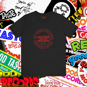 IYKYK Tee_GOOD TASTE Records