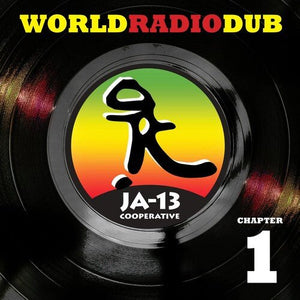 JA - 13 - World Radio Dub Chapter 1 Vinyl LP_819376067810_GOOD TASTE Records