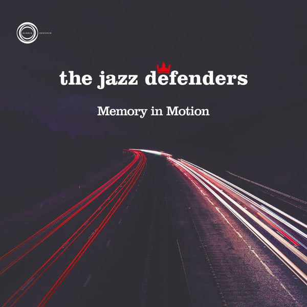 Jazz Defenders - Memory In Motion Vinyl LP_5050580818507_GOOD TASTE Records