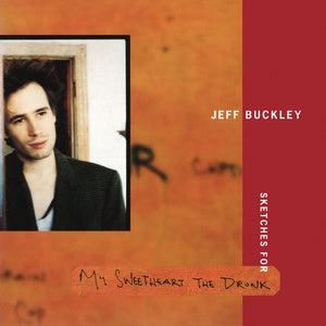 Jeff Buckley - Sketches For My Sweetheart The Drunk (Canadian Import) Vinyl LP_GOOD TASTE Records