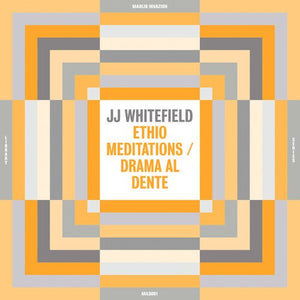 JJ Whitefield - Ethio Meditations / Drama Al Dente Vinyl LP_GOOD TASTE Records