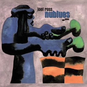 Joel Ross - Nublues Vinyl LP_GOOD TASTE Records