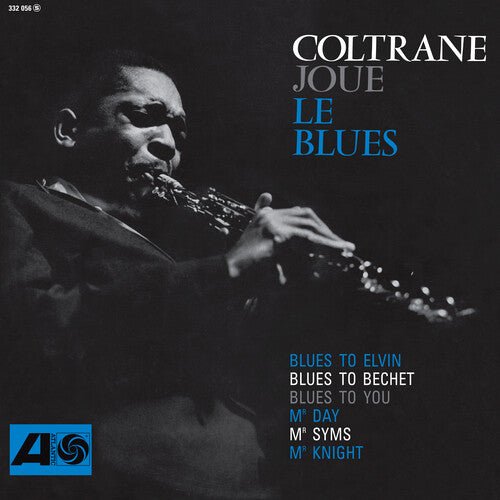 Coltrane Pinterest John Coltrane - Coltrane Plays the Blues (SYEOR 2026) Vinyl LP GOOD ...