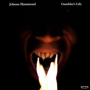 Johnny Hammond - Gambler's Life Vinyl LP_GOOD TASTE Records