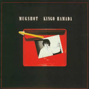 Kingo Hamada - Mugshot Vinyl LP_GOOD TASTE Records