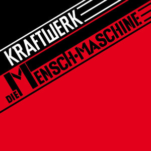 Kraftwerk - The Man - Machine/Die Mensch - Maschine (German Version) Vinyl LP_GOOD TASTE Records