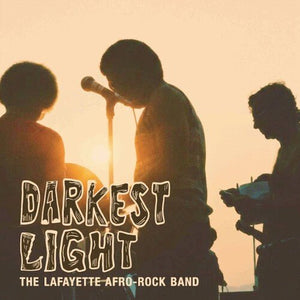 Lafayette Afro-Rock Band - Darkest Light b/w Hihache Vinyl 7"_GOOD TASTE Records