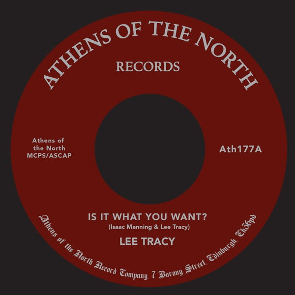 Lee Tracy - Is It What You Want Vinyl 7"_ATH177 7_GOOD TASTE Records