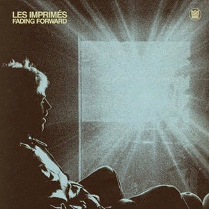Les Imprimés - Fading Forward Vinyl LP_GOOD TASTE Records