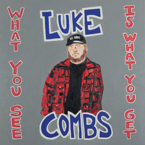 Luke Combs - What You See Is What You Get (140g) Vinyl LP_GOOD TASTE Records