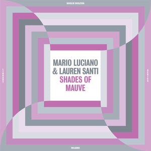 Mario Luciano & Lauren Santi - Shades of Mauve (Madlib Invazion Music Library Series) Vinyl LP_GOOD TASTE Records