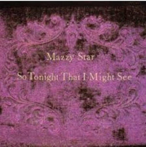 Mazzy Star - So Tonight That I Might See (Violet Smoke Purple & Black Splatter Color) Vinyl LP_602458662511_GOOD TASTE Records