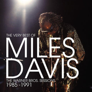 Miles Davis - The Very Best Of: The Warner Bros. Sessions 1985-1991 Vinyl LP_GOOD TASTE Records