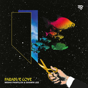 Misha Panfilov & Shawn Lee - Paradise Cove Vinyl LP_GOOD TASTE Records