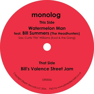 Monolog - Watermelon Man Vinyl 7"_DR0006 7_GOOD TASTE Records