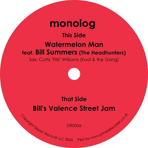 Monolog - Watermelon Man Vinyl 7"_DR0006 7_GOOD TASTE Records