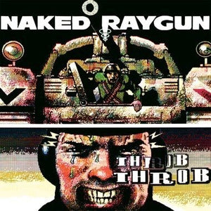 Naked Raygun - Throb Throb (Remastered) (Green Swirl Color) Vinyl LP_GOOD TASTE Records
