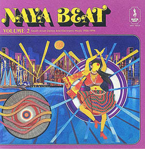 Naya Beat Vol. 2: South Asian Dance & Electronic Music 1988 - 1994 Vinyl LP_198846320663_GOOD TASTE Records