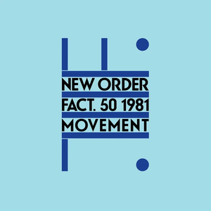 New Order - Movement (2019 Remaster) Vinyl LP_GOOD TASTE Records