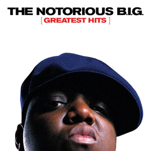 Notorious B.I.G. - Greatest Hits Vinyl LP_GOOD TASTE Records