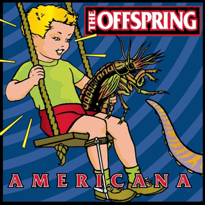 Offspring - Americana Vinyl LP_GOOD TASTE Records