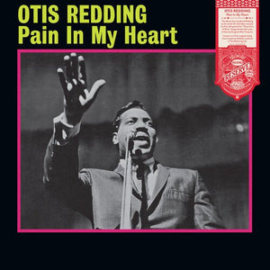 Otis Redding - Pain In My Heart (Rhino Reserve) Vinyl LP_GOOD TASTE Records