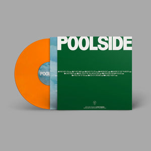 Poolside - Blame It All On Love (Orange Color) Vinyl LP_GOOD TASTE Records