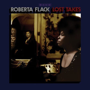 Roberta Flack - Lost Takes Vinyl LP_GOOD TASTE Records