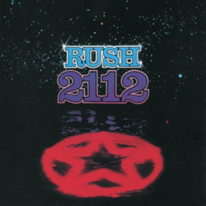 Rush - 2112 (180g) Vinyl LP_602547116178_GOOD TASTE Records