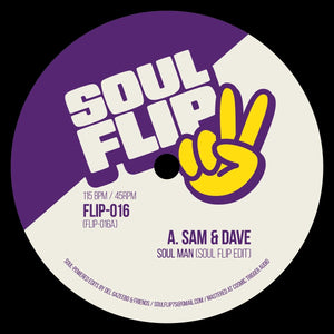 Sam & Dave - Soul Man (Soul Flip Edit) Vinyl 7"_FLIP016 7_GOOD TASTE Records