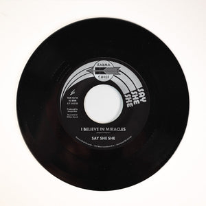 Say She She - I Believe in Miracles b/w C'est Si Bon Vinyl 7"_GOOD TASTE Records