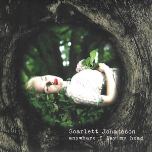 Scarlett Johansson - Anywhere I Lay My Head (RSD Black Friday 2024) Vinyl LP_GOOD TASTE Records