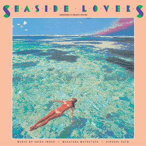 Seaside Lovers - Memories in Beach House Vinyl LP_4547366686449_GOOD TASTE Records