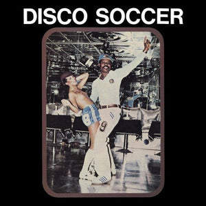 Sidiku Buari - Disco Soccer Vinyl LP_193483924816_GOOD TASTE Records