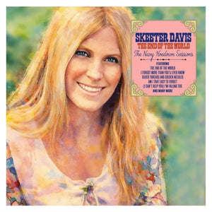 SKEETER DAVIS  -  END OF THE WORLD: THE NAVY HOEDOWN SESSIONS (RECORD STORE DAY 2026) Vinyl LP_GOOD TASTE Records
